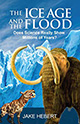 The Ice Age And The Flood