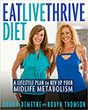 Eat Live Thrive Diet